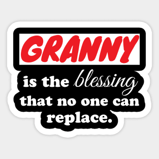 Granny is the blessing that no one can replace Sticker